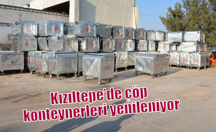 Kızıltepe’de çöp konteynerleri yenileniyor