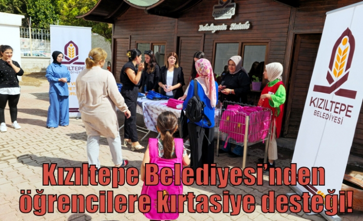 Kızıltepe Belediyesi’nden öğrencilere kırtasiye desteği!