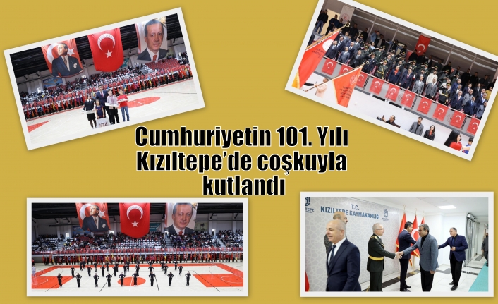 Cumhuriyetin 101. Yılı Kızıltepe’de coşkuyla kutlandı