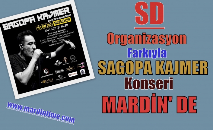 SD Organizasyon Farkıyla SAGOPA KAJMER Konseri Mardin’de