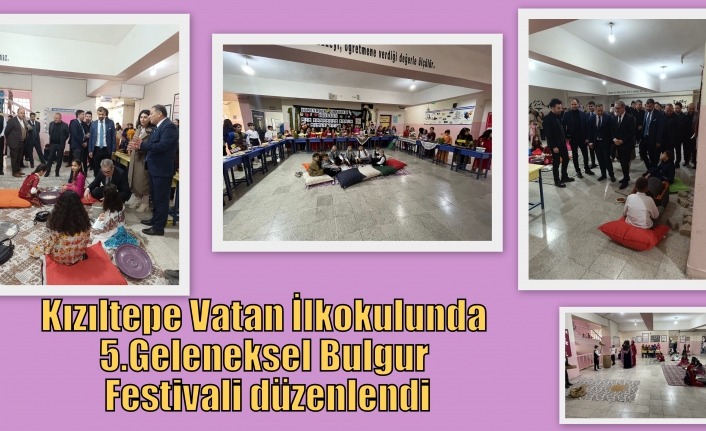 Kızıltepe Vatan İlkokulunda 5. Geleneksel Bulgur Festivali düzenlendi