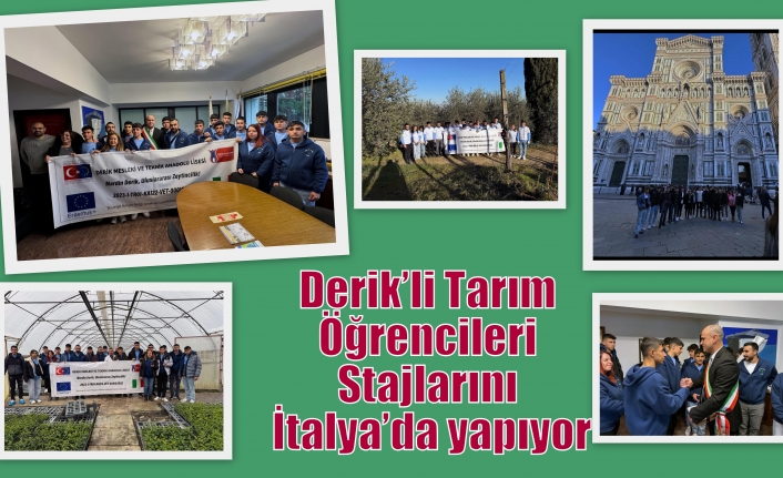 Derik’li Tarım Öğrencileri Stajlarını İtalya’da yapıyor