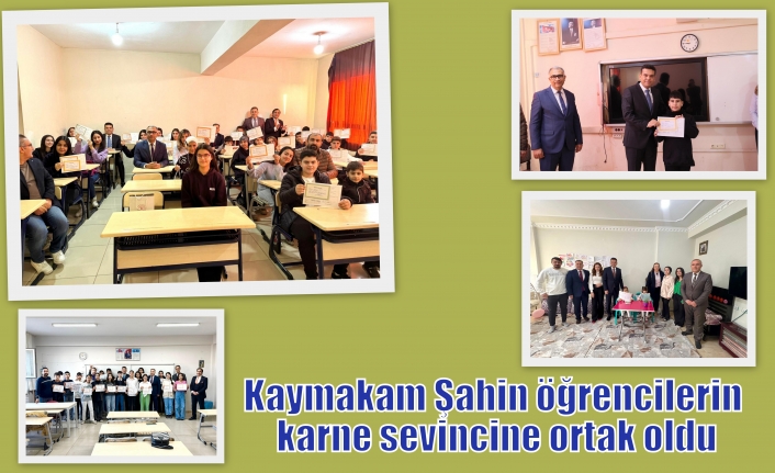 Kaymakam Şahin öğrencilerin karne sevincine ortak oldu