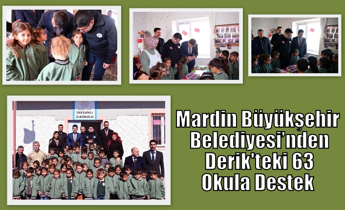 Mardin Büyükşehir Belediyesi’nden Derik'teki 63 Okula Destek