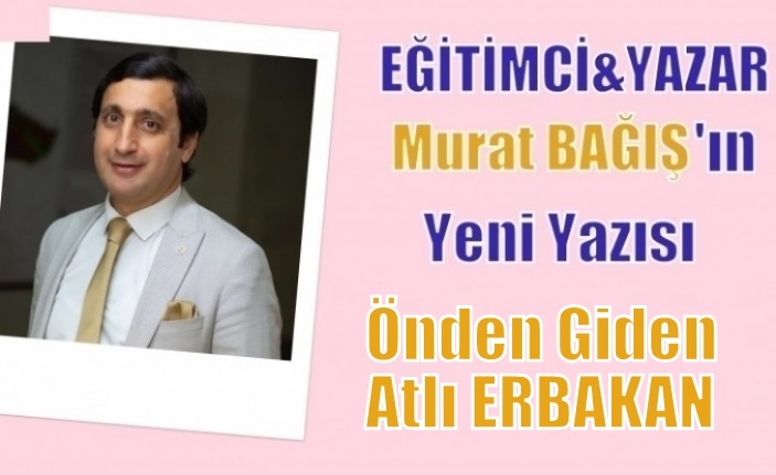 Önden Giden Atlı ERBAKAN