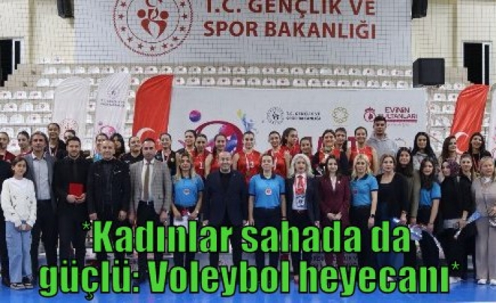 *Kadınlar sahada da güçlü: Voleybol heyecanı*