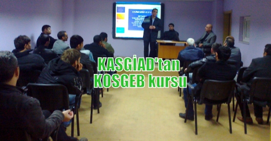 KASGİAD'tan KOSGEB kursu