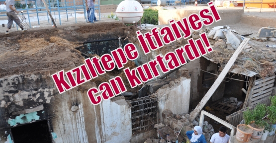 Kızıltepe İtfaiyesi can kurtardı!