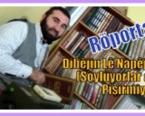 Dibêjin Lê Napêjin (Söylüyorlar ama Pişirmiyorlar)