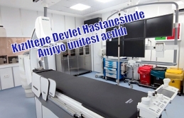 Kızıltepe Devlet Hastanesinde Anjiyo ünitesi açıldı