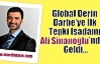 Global Derin Darbe’ye İlk Tepki İşadamı Ali...