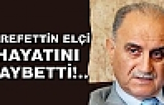 Şerafettin Elçi Vefat etti.