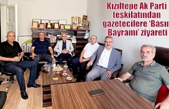 Kızıltepe Ak Parti teşkilatından gazetecilere ‘Basın Bayramı’ ziyareti